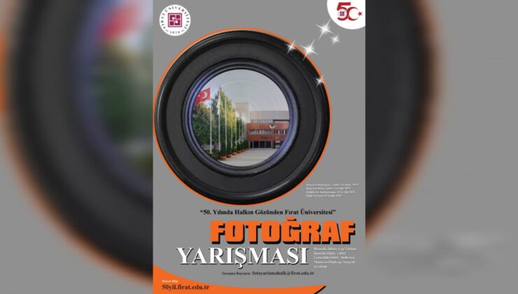 Fırat Üniversitesi’nden 50. Yıla Özel Fotoğraf Yarışmaları