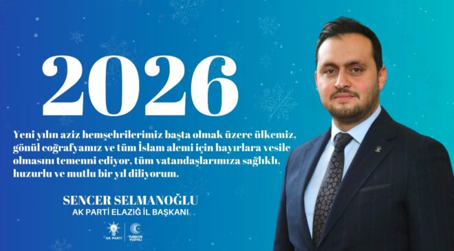 Sencer Selmanoğlu’ndan Yılbaşı Mesajı