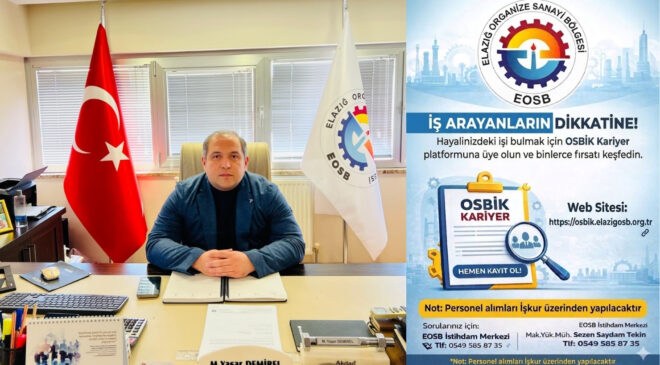 Elazığ’ın Geleceği İçin Yeni Nesil İstihdam Seferberliği