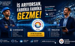 Elazığ OSB’de İş Başvurusu Artık Daha Kolay