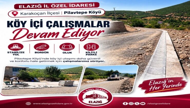 Elazığ’da Kırsal Kalkınma Hamlesi: Köy Yolları Modernleşiyor