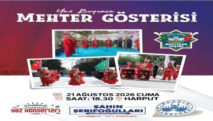 Tarihi Harput’ta Mehter Rüzgarı: Elazığ’da Kültür Şöleni